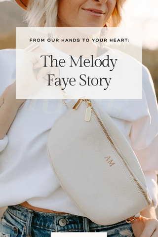 From Our Hands to Your Heart: The Melody Faye Story
