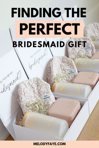 Bridesmaid Gifts They’ll Actually Love: Top Picks from Melody Faye