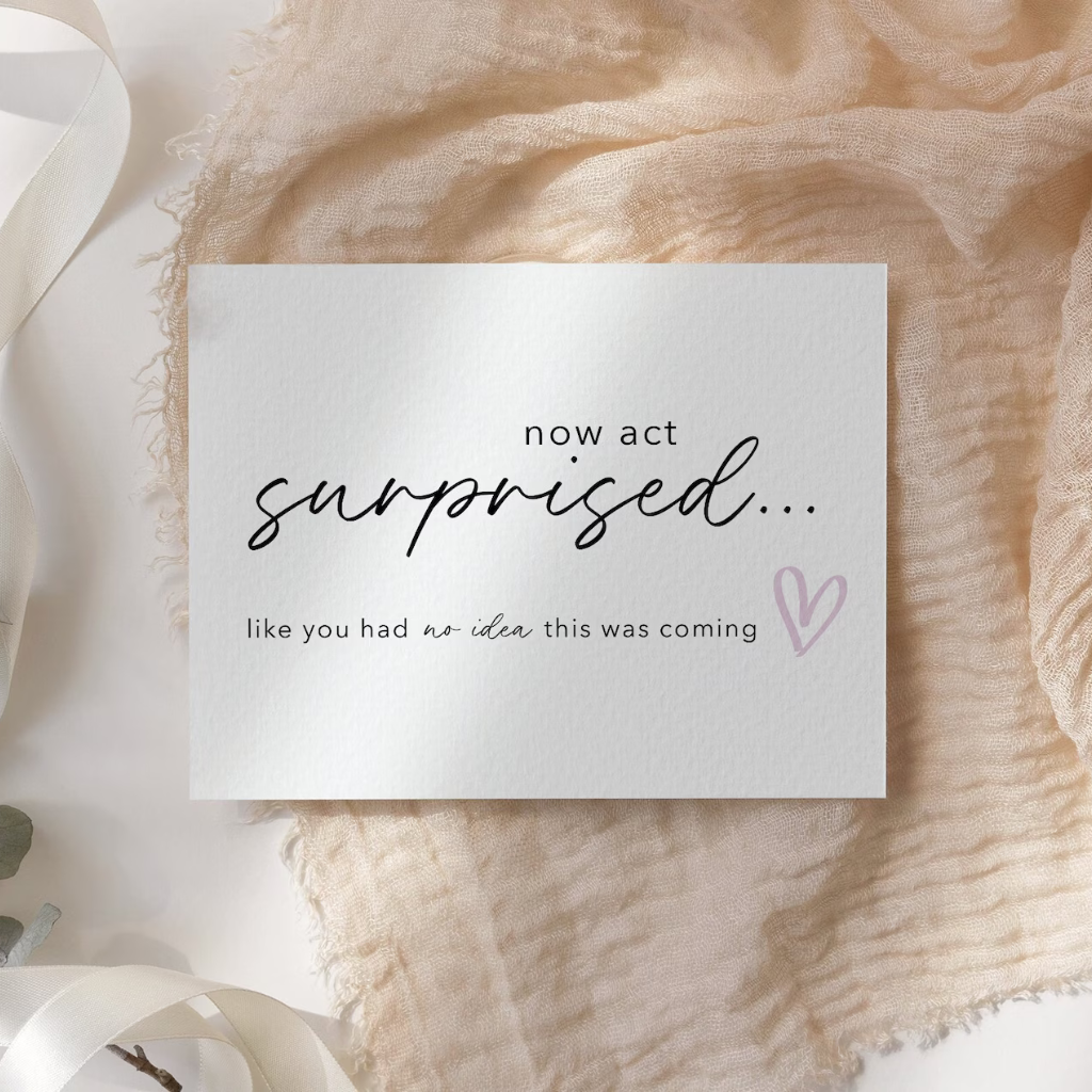 Now Act Surprised Card, Bridesmaid Proposal Card