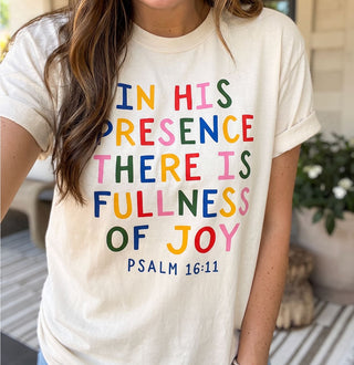 In His Presence There is Fullness of Joy Comfort Colors Tee Foothills Academy Collection
