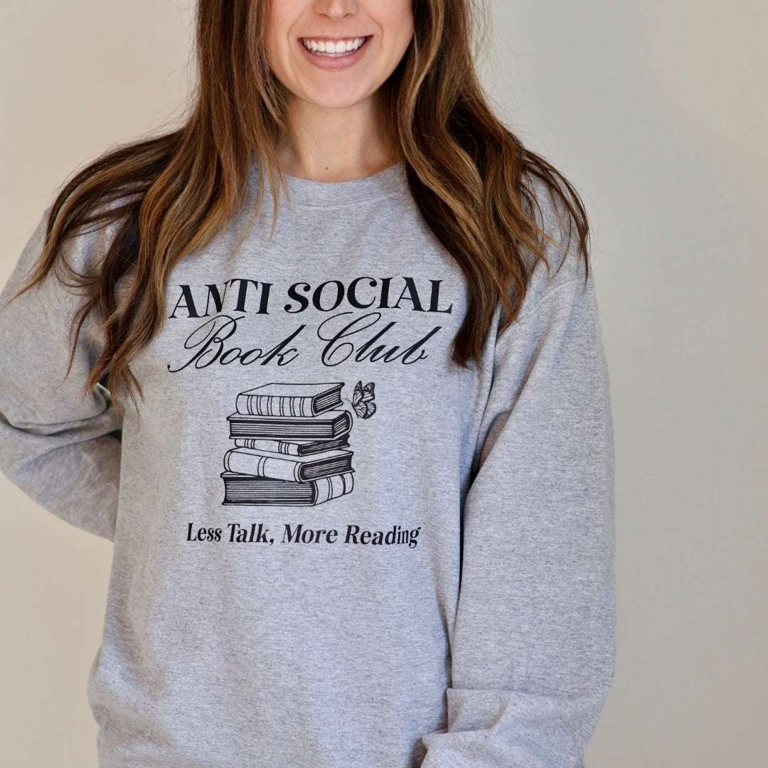 Anti-Social Book Club Sweatshirt – Cozy Aesthetic Pullover for Women, Book Lover Graphic Crewneck, Cute & Trendy Reader Gift