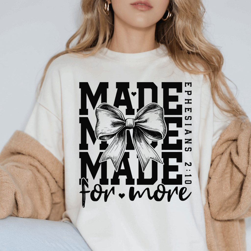 Made for More Ephesians 2:10 Christian Comfort Colors Tee