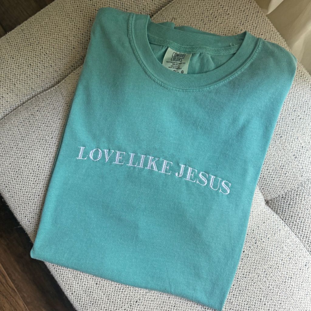 Comfort Colors Embroidered Tee Love Like Jesus | Christian Shirt, Faith Based Apparel