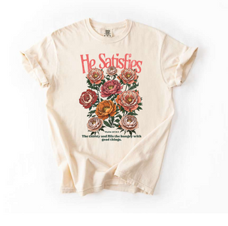 He Satisfies the Thirsty Faith-Based Comfort Colors Tee